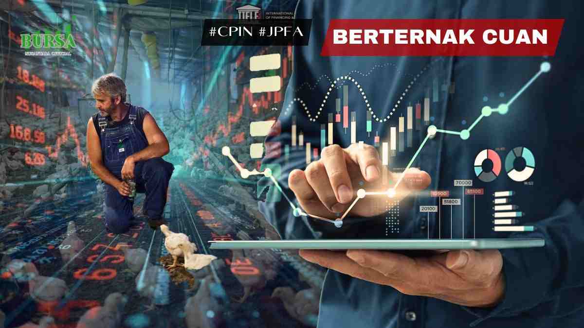 beternak cuan prospek saham charoen pokphand (cpin) dan japfa (jpfa)
