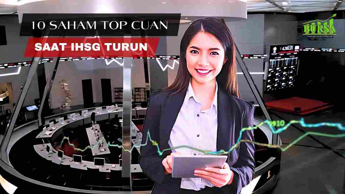 10 saham top cuan saat ihsg turun mana pilihan anda kompres