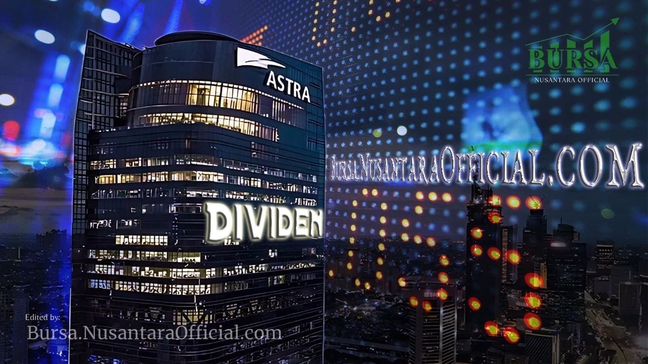 Astra Pertahankan Yield Dividen 7% 2025-2026