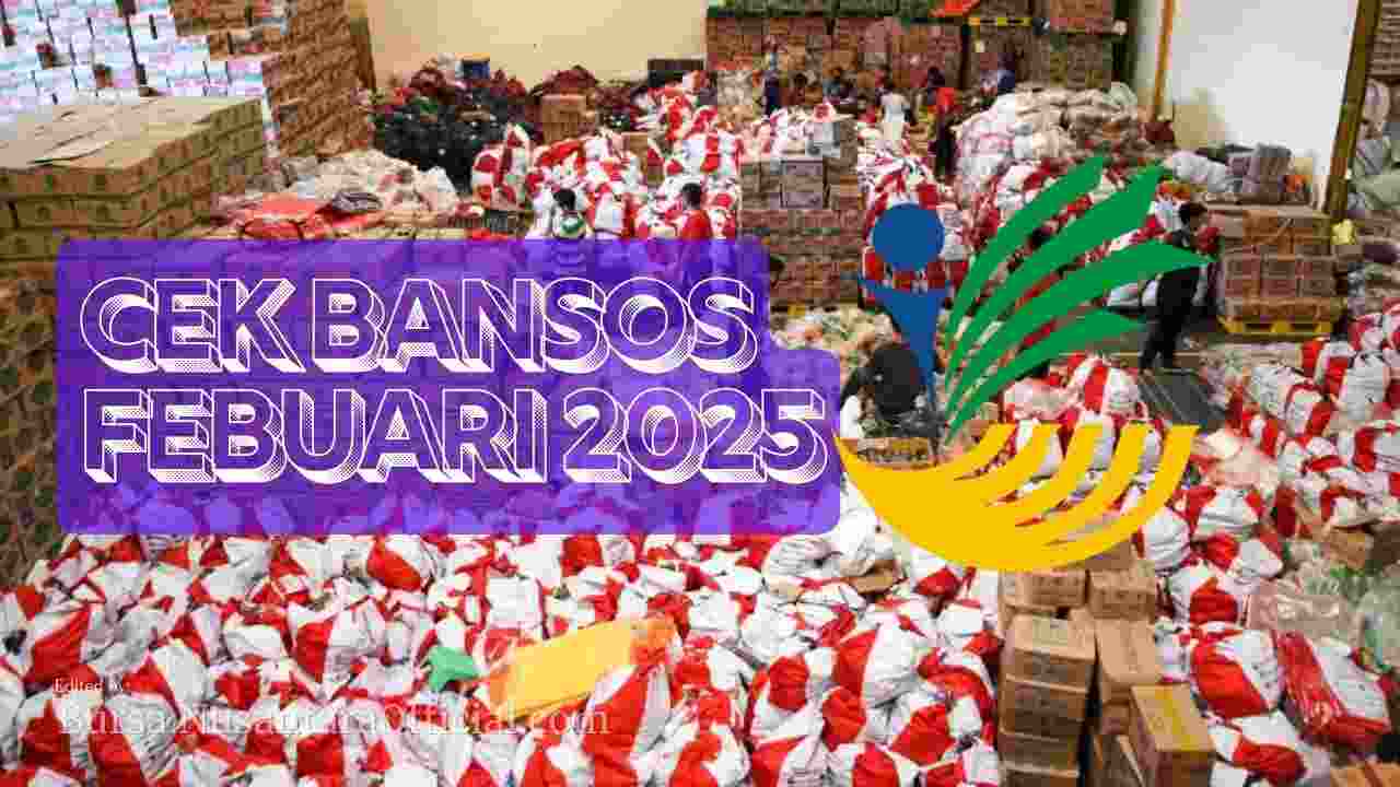 Pemerintah Cairkan Bansos Februari 2025 untuk Kesejahteraan Rakyat