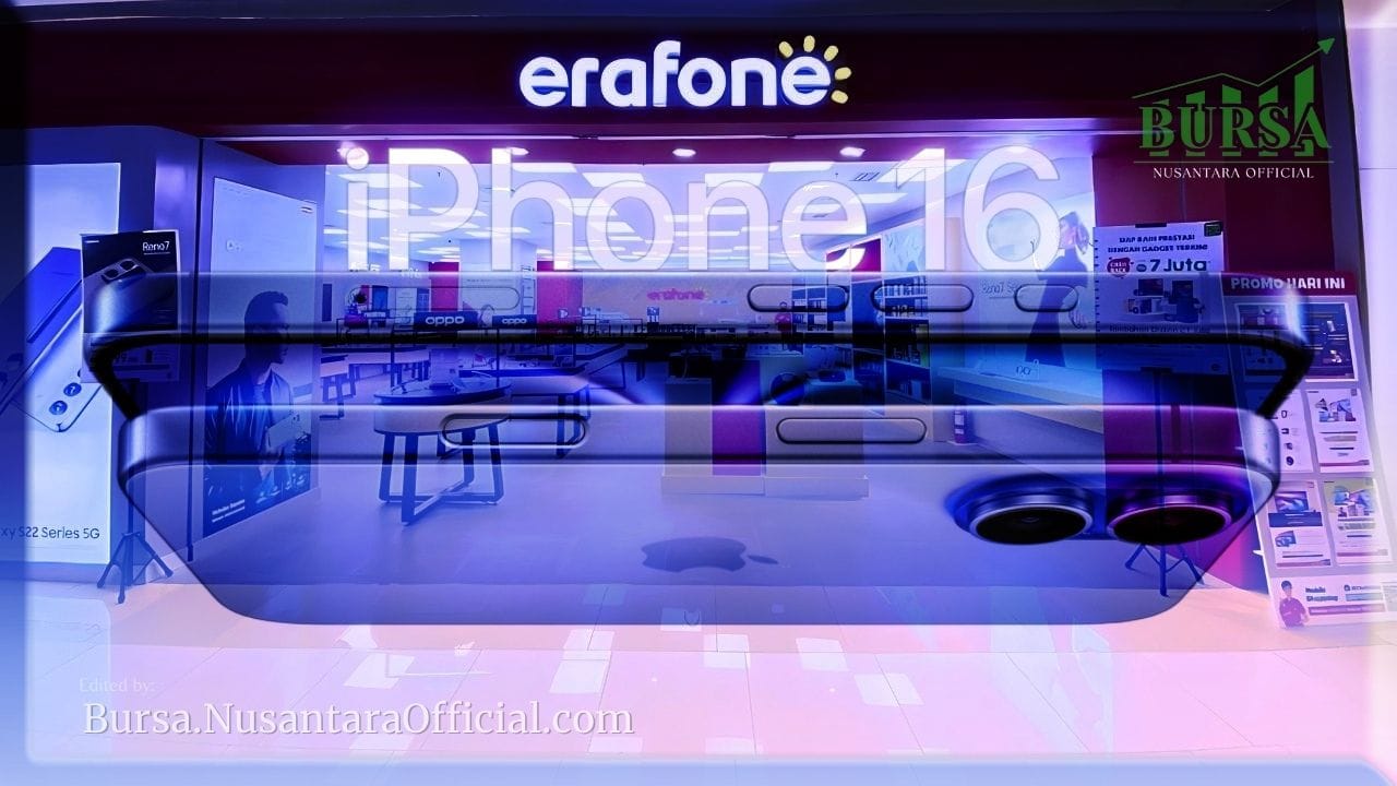 iPhone 16 Masuk Indonesia, ERAA Berpotensi Raup Cuan Besar