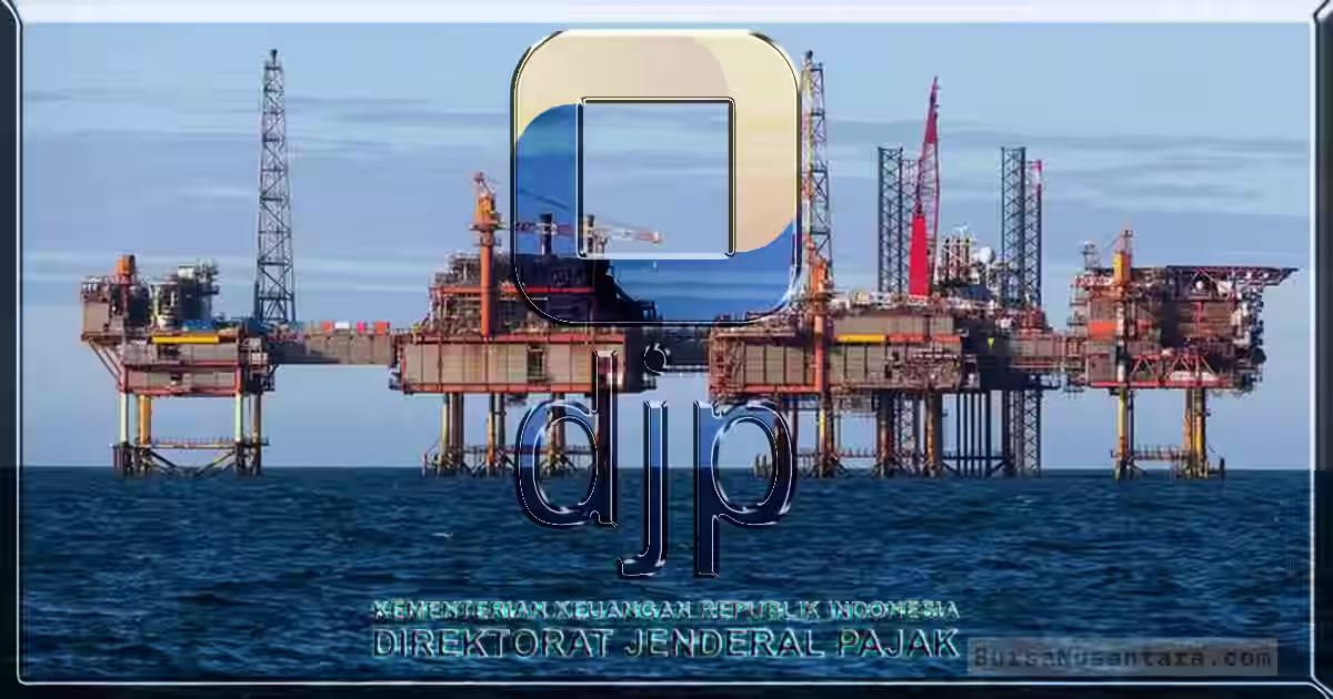 Sinergi DJP-ESDM-SKK Migas Awasi Pajak Tambang & Migas Lebih Ketat